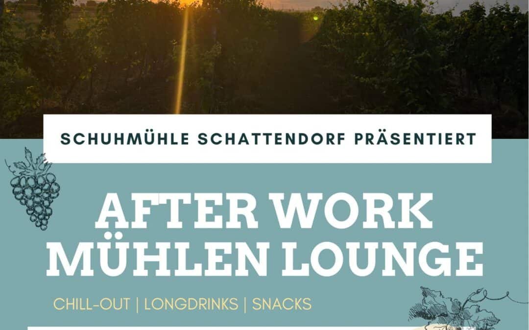 After Work Mühlen Lounge – Sommerzeit